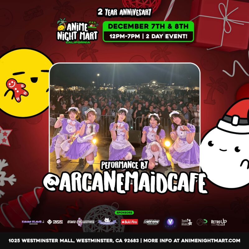 Arcane Maid Cafe x Anime Night Mart 2 Year Anniversary