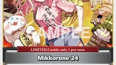 Mikkorone 24 (U) (hBP02-084 – Uncommon)