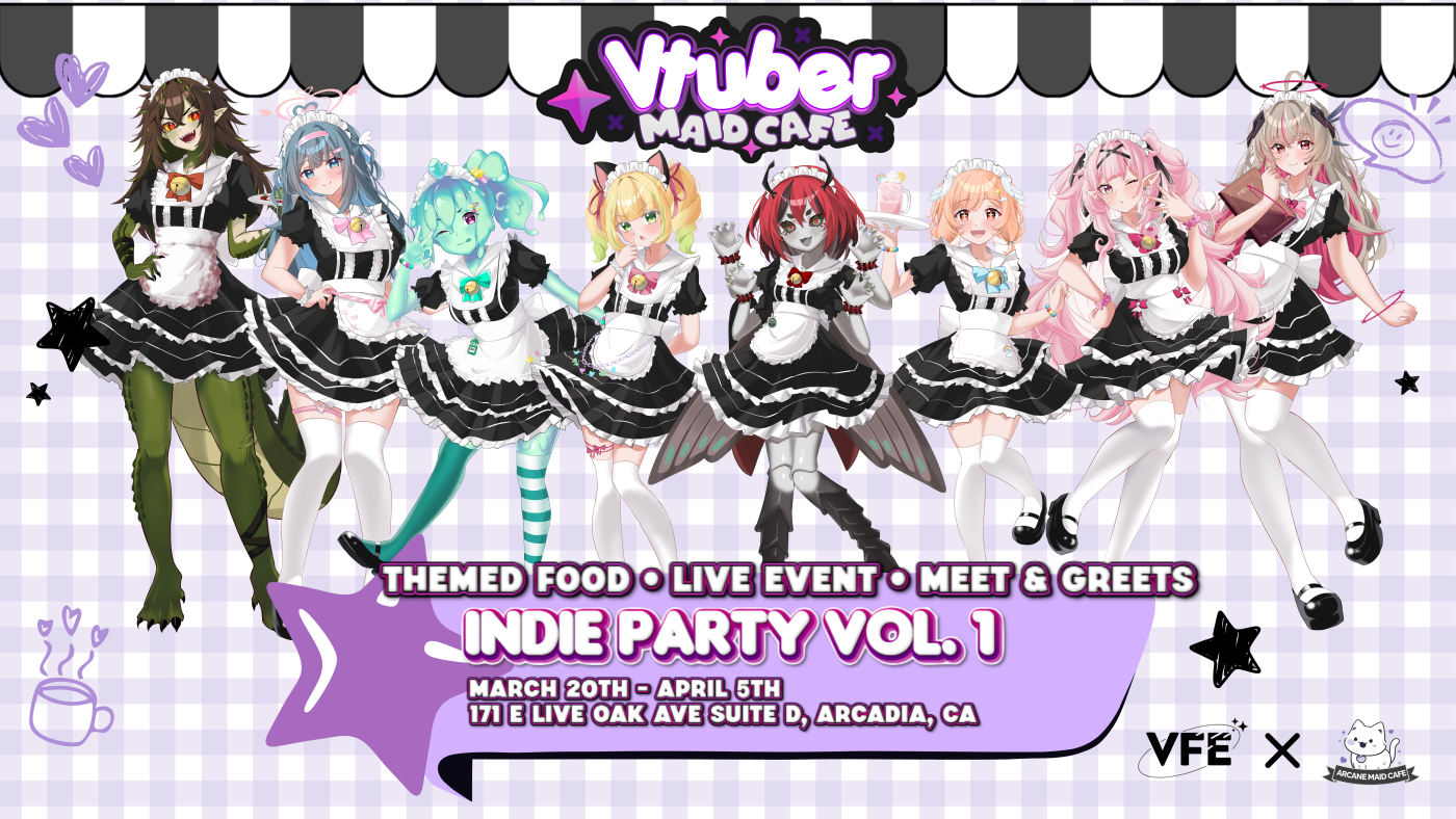 Vtuber Fan Events presents Indie Party Vol 1 with Arcane Maid Cafe