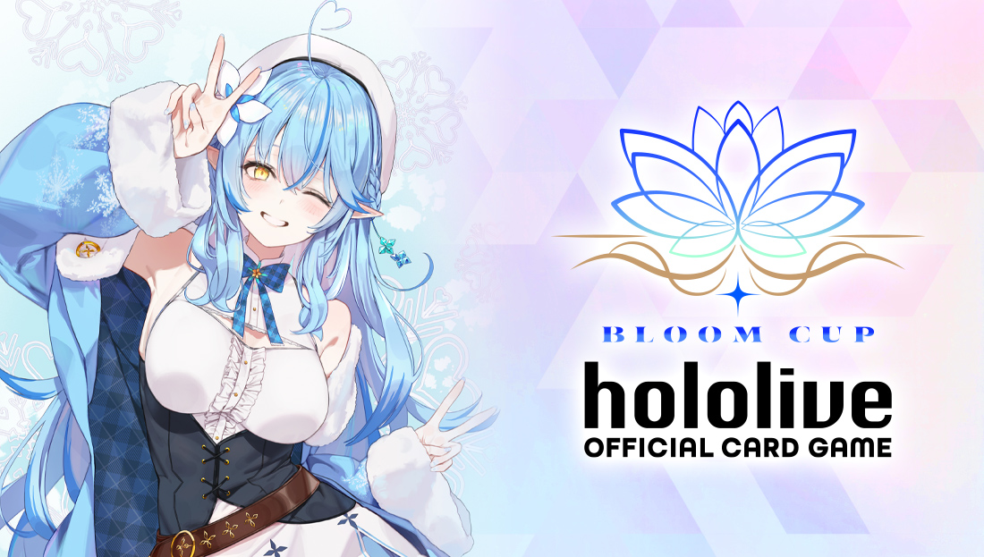 hOCGE – Bloom Cup “Yukihana Lamy”