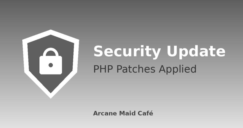 Security Update: PHP Patches Applied
